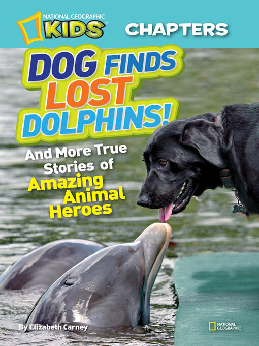 Title details for National Geographic Kids Chapters by Elizabeth Carney - Available